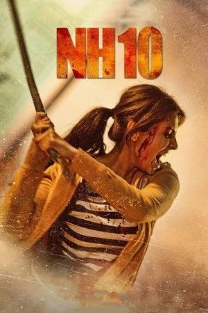 NH10 2015 Dual Audio WEB-DL | Dubbed Hindi Movie